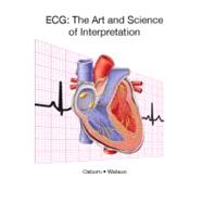 ECG The Art and Science of Interpretation -- Instant Access, 9780135129128
