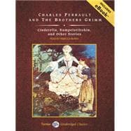Cinderella, Rumpelstiltskin, and Other Stories: Includes Ebo..., 9781400109135