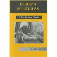 Borana Folk Tales : A Contextual Study,9781874209140