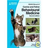 BSAVA Manual of Canine and Feline Behavioural Medicine, 9781905319152