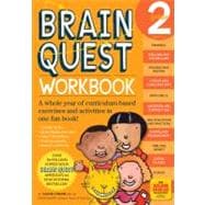Brain Quest Workbook : A Whole Year of Curriculum-Based Exer..., 9780761149156