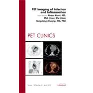 Pet Imaging of Infection and Inflammation: An Issue of Pet C..., 9781455739165