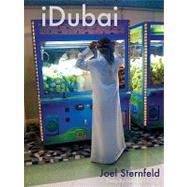 Joel Sternfeld: Idubai,9783865219169 Joel Sternfeld: Idubai,9783865219169