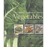Vegetables : Recipes and Techniques from the World's Premier..., 9780867309188