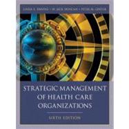 Strategic Management of Health Care Organizations, 6th Edition,9781405179188 Strategic Management of Health Care Organizations, 6th Edition,9781405179188