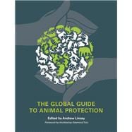 The Global Guide to Animal Protection,9780252079191 The Global Guide to Animal Protection,9780252079191