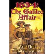 1634 : The Galileo Affair,9780743499194 1634 : The Galileo Affair,9780743499194