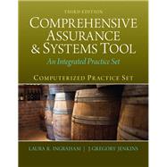 Computerized Practice Set for Comprehensive Assurance & Systems Tool (CAST),9780133099201 Computerized Practice Set for Comprehensive Assurance & Systems Tool (CAST),9780133099201