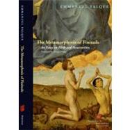 The Metamorphosis of Finitude; An Essay on Birth and Resurre..., 9780823239207