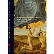 The Metamorphosis of Finitude; An Essay on Birth and Resurre..., 9780823239214