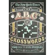 The New York Times ABCs of Crosswords 200 Easy to Hard Puzzl..., 9781250009227