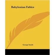 Babylonian Fables