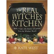 The Real Witches' Kitchen: Spells, Recipes, Oils, Lotions an..., 9780738719276