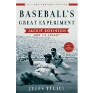 Baseball's Great Experiment : Jackie Robinson and His Legacy, 9780195339284