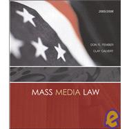Mass Media Law 2005/2006 Edition,9780072879285 Mass Media Law 2005/2006 Edition,9780072879285