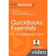QuickBooks Essentials LiveLessons (Video Training): For All ..., 9780789739285