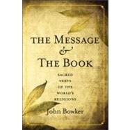 The Message and the Book; Sacred Texts of the World's Religions,9780300179293 The Message and the Book; Sacred Texts of the World's Religions,9780300179293