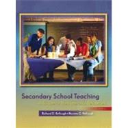 Secondary School Teaching: A Guide to Methods and Resources (with MyEducationLab),9780131709300 Secondary School Teaching: A Guide to Methods and Resources (with MyEducationLab),9780131709300