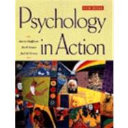 Psychology in Action, 5th Edition,9780471249320 Psychology in Action, 5th Edition,9780471249320