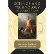 Science and Technology in World History, Vol. 1 : The Ancien..., 9780786439324