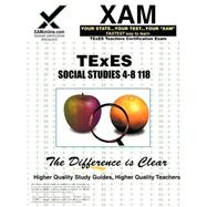TExES Social Studies 4-8 118: Teacher Certification Exam, 9781581979343