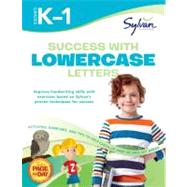 Success with Lowercase Letters: Grades K-1 (Sylvan Workbooks..., 9780307479358
