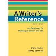 A Writer's Reference with Resources for Multilingual Writers..., 9780312649364