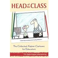 Head of the Class : The Collected Kappan Cartoons for Educat..., 9781935249368