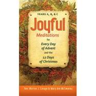 Joyful Meditations for Every Day of Advent and the 12 Days o..., 9780764819407