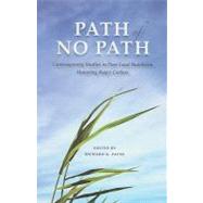 Path of No Path: Contemporary Studies in Pure Land Buddhism ..., 9781886439412