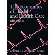 The Economics of Health and Health Care,9780132279420 The Economics of Health and Health Care,9780132279420