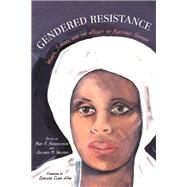 Gendered Resistance: Women, Slavery, and the Legacy of Margaret Garner,9780252079429 Gendered Resistance: Women, Slavery, and the Legacy of Margaret Garner,9780252079429