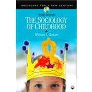 The Sociology of Childhood,9781412979436 The Sociology of Childhood,9781412979436