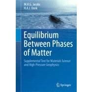 Equilibrium Between Phases of Matter : Supplemental Text for..., 9789400719477