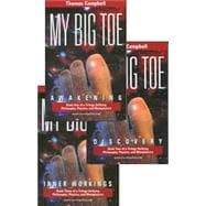 My Big Toe: A Trilogy Unifying Philosophy, Physics, And Meta..., 9780972509480
