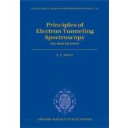 Principles of Electron Tunneling Spectroscopy Second Edition, 9780199589494