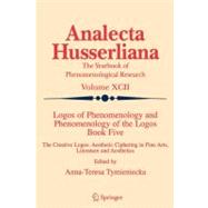 Logos of Phenomenology and Phenomenology of the Logos. Book ..., 9789048169504