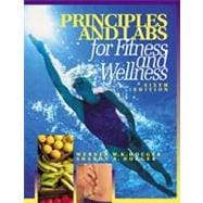Principles and Labs for Fitness and Wellness,9780534589509 Principles and Labs for Fitness and Wellness,9780534589509