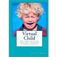 Virtual Child