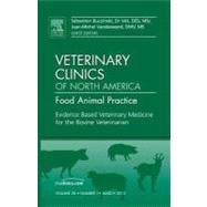 Evidence Based Veterinary Medicine for the Bovine Veterinari..., 9781455739530