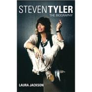 Steven Tyler : The Biography,9780749929541 Steven Tyler : The Biography,9780749929541
