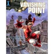 Vanishing Point : Perspective for Comics from the Ground Up, 9781581809541