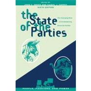 The State of the Parties: The Changing Role of Contemporary American Parties,9780742599543 The State of the Parties: The Changing Role of Contemporary American Parties,9780742599543