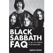 Black Sabbath FAQ : All That's Left to Know on the First Nam..., 9780879309572