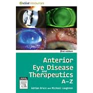 Anterior Eye Disease and Therapeutics A-Z (Book with Access ..., 9780729539579