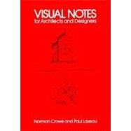 Visual Notes for Architects and Designers,9780471289593 Visual Notes for Architects and Designers,9780471289593