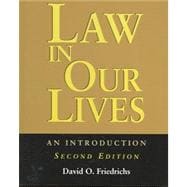 Law in Our Lives : An Introduction,9781931719605 Law in Our Lives : An Introduction,9781931719605