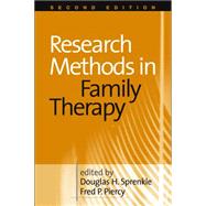 Research Methods in Family Therapy, Second Edition