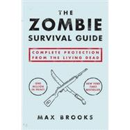 Zombie Survival Guide : Complete Protection from the Living ..., 9781400049622