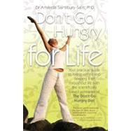 Don't Go Hungry for Life : Your Practical Guide to Losing We..., 9781741669633